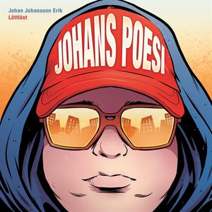 Johans poesi (ljudbok) av Johan Johansson Erik