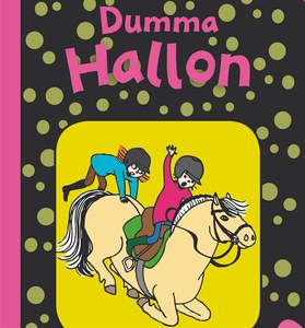 Hallon 9: Dumma Hallon (ljudbok) av Erika Eklun