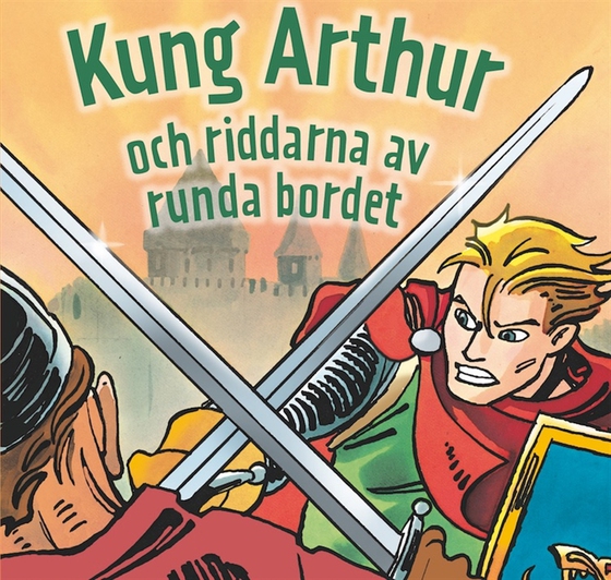 Kung Arthur och riddarna av runda bordet
