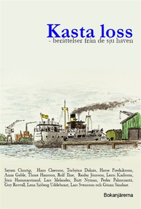 Kasta loss - berättelser från de sju haven (e-b