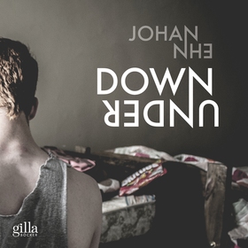 Down under (ljudbok) av Johan Ehn