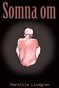 Somna om (e-bok) av Pernilla Lindgren