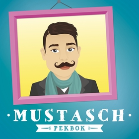 Mustasch Pekbok (e-bok) av Jenny Rydhström
