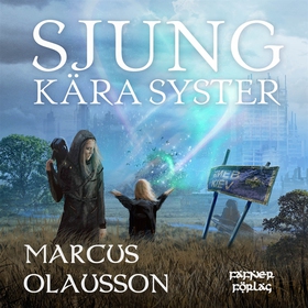 Sjung, kära syster (ljudbok) av Marcus Olausson