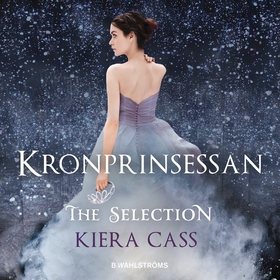 Kronprinsessan (ljudbok) av Kiera Cass