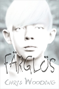Färglös (e-bok) av Chris Wooding