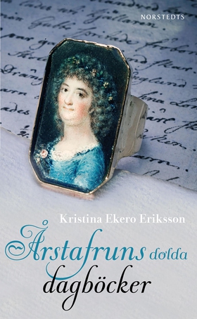 Årstafruns dolda dagböcker (e-bok) av Kristina 