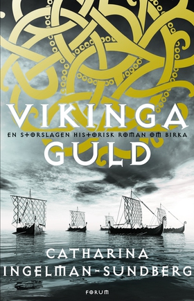 Vikingaguld (e-bok) av Catharina Ingelman-Sundb