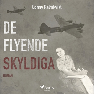 De flyende skyldiga (ljudbok) av Conny Palmkvis