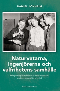 Naturvetarna, ingenjörerna och valfrihetens sam
