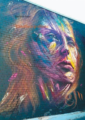 Bibliotheca graffitina (e-bok) av Joni Järvi-La