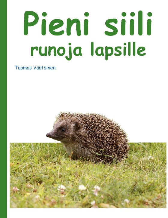 Pieni siili: runoja lapsille