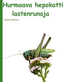 Hurmaava hepokatti: lastenrunoja