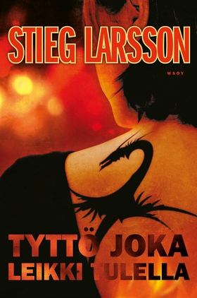 Tyttö joka leikki tulella (e-bok) av Stieg Lars