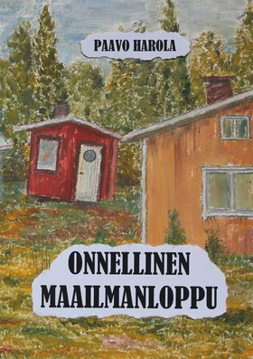 Onnellinen maailmanloppu (e-bok) av Paavo Harol