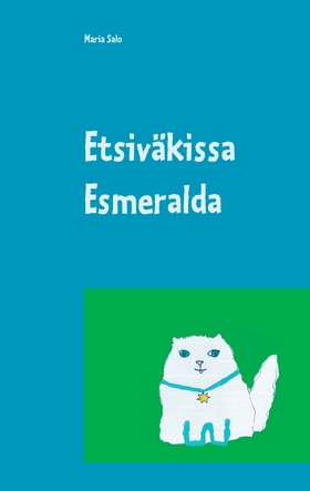 Etsiväkissa Esmeralda (e-bok) av Maria Salo