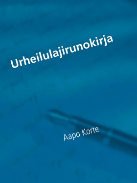 Urheilulajirunokirja (e-bok) av Aapo Korte