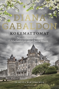 Kokemattomat (e-bok) av Diana Gabaldon