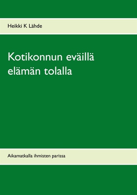 Kotikonnun eväillä elämän tolalla: Aikamatkalla