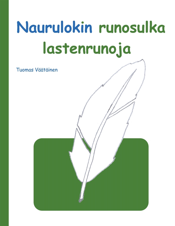Naurulokin runosulka: lastenrunoja