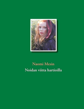 Noidan viitta hartioilla (e-bok) av Naomi Mesin