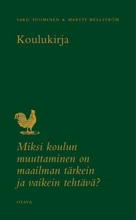 Koulukirja (e-bok) av Saku Tuominen, Martti Hel