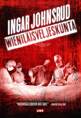 Wieniläisveljeskunta (e-bok) av Ingar Johnsrud