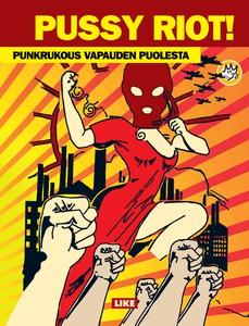 Pussy Riot! (e-bok) av Riot Pussy