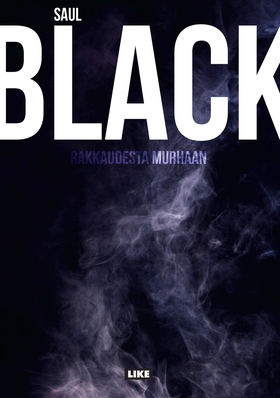 Rakkaudesta murhaan (e-bok) av Saul Black