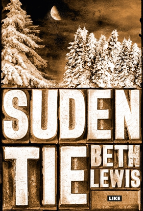 Suden tie (e-bok) av Beth Lewis
