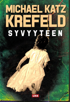 Syvyyteen (e-bok) av Michael Katz Krefeld