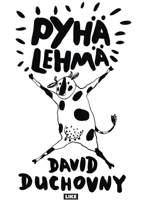 Pyhä lehmä (e-bok) av David Duchovny