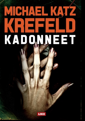 Kadonneet (e-bok) av Michael Katz Krefeld