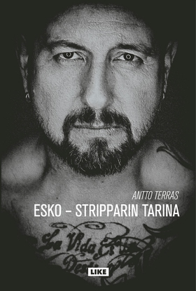 Esko - Stripparin tarina (e-bok) av Antto Terra