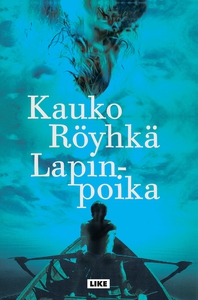 Lapinpoika (e-bok) av Kauko Röyhkä