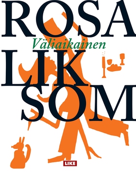 Väliaikainen (e-bok) av Rosa Liksom
