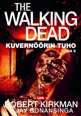 The Walking Dead (e-bok) av Robert Kirkman, Jay