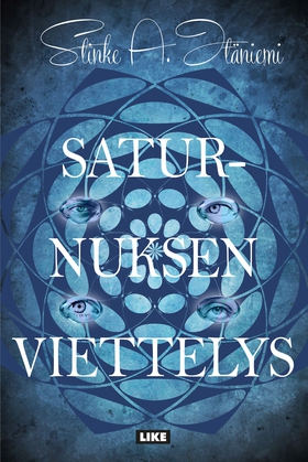 Saturnuksen viettelys (e-bok) av Stinke A Itäni