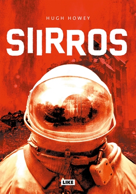 Siirros (e-bok) av Hugh Howey