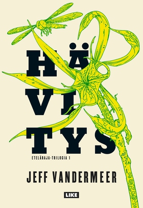 Hävitys (e-bok) av Jeff VanderMeer