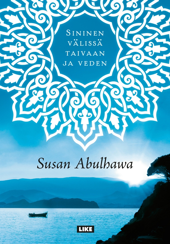 Sininen välissä taivaan ja veden (e-bok) av Susan Abulhawa