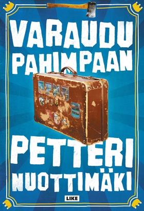 Varaudu pahimpaan (e-bok) av Petteri Nuottimäki