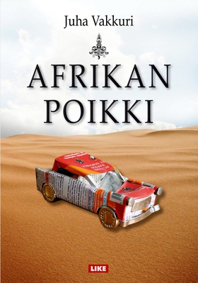 Afrikan poikki (e-bok) av Juha Vakkuri