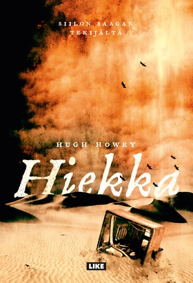 Hiekka (e-bok) av Hugh Howey