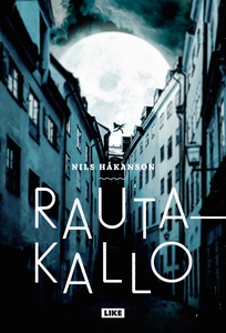 Rautakallo (e-bok) av Nils Håkanson