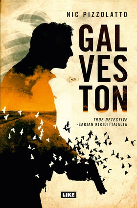 Galveston (e-bok) av Nic Pizzolatto