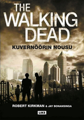 The Walking Dead - Kuvernöörin nousu (e-bok) av