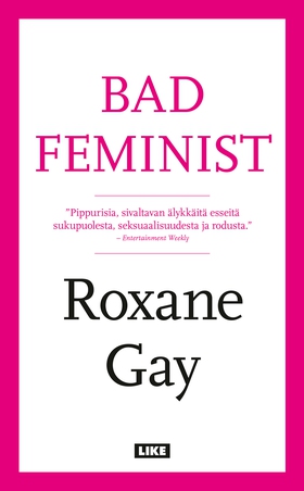 Bad feminist (e-bok) av Roxane Gay