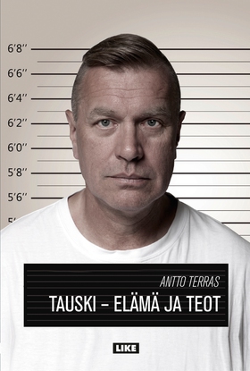 Tauski - Elämä ja teot (e-bok) av Antto Terras