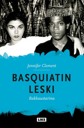 Basquiatin leski - rakkaustarina (e-bok) av Jen
